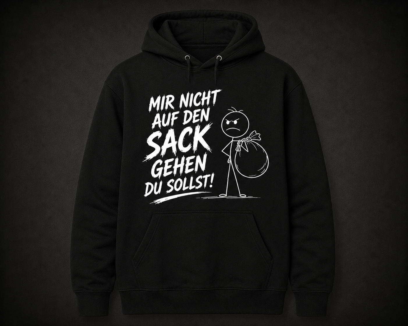 Sack gehen du sollst Hoodie Strichmännchen